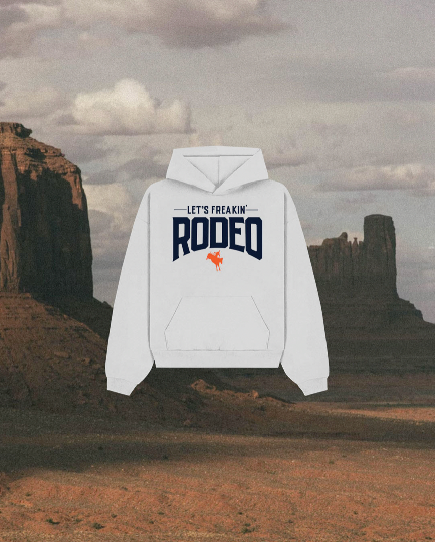 Lets Freakin' Rodeo Hoodie